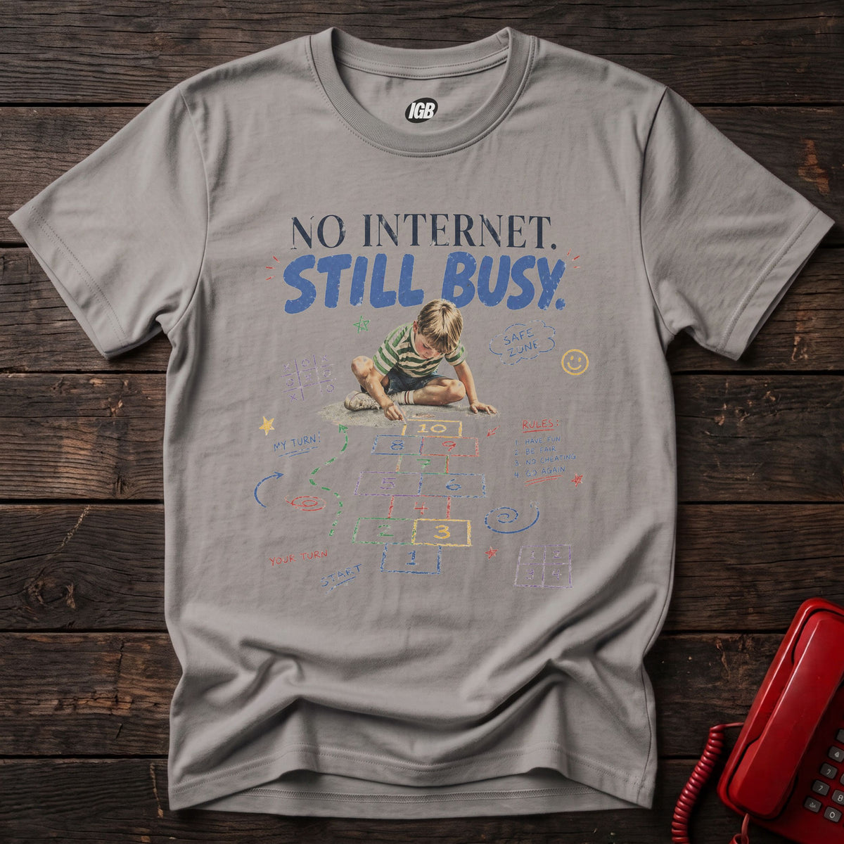 No Internet Still Busy Tee